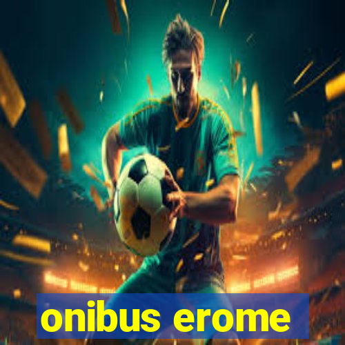 onibus erome